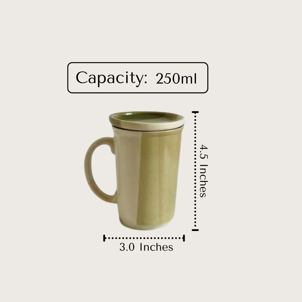 Cozy Sip size; 250ml capacity ceramic mugs with 4.5-inch height designed for the perfect warm hold.
